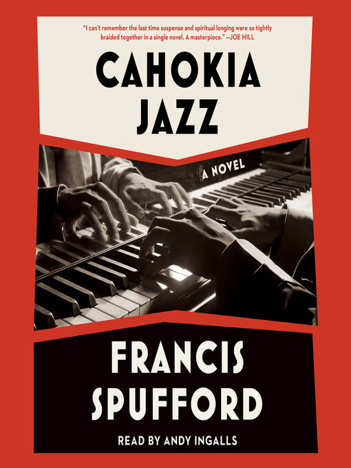 Title details for Cahokia Jazz by Francis Spufford - Available